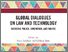 [thumbnail of Global Dialogues on Law and Technology.jpg]
